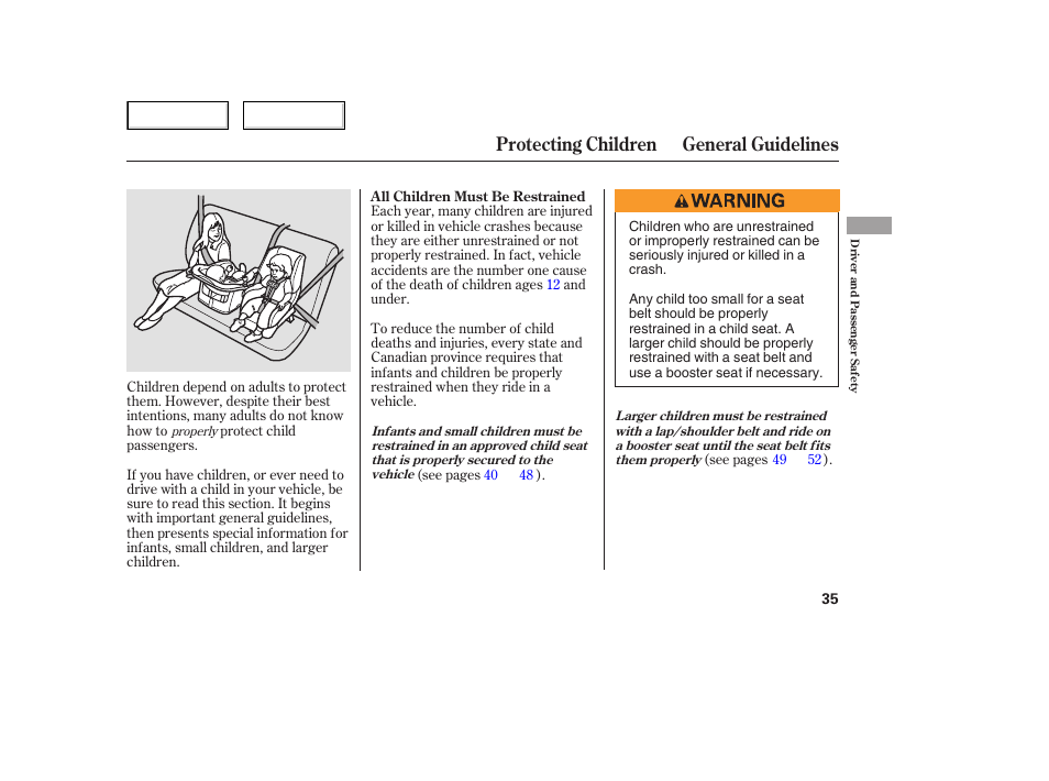 Protecting children general guidelines | HONDA 2006 Civic Sedan - Owner's Manual User Manual | Page 36 / 267