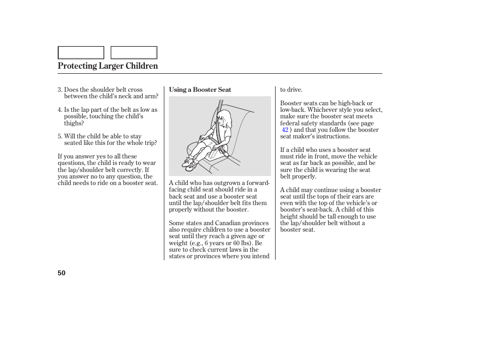 Protecting larger children | HONDA 2006 Civic Sedan - Owner's Manual User Manual | Page 51 / 267