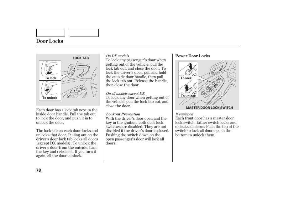 Door locks | HONDA 2006 Civic Sedan - Owner's Manual User Manual | Page 79 / 267