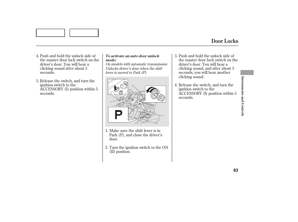 Door locks | HONDA 2006 Civic Sedan - Owner's Manual User Manual | Page 84 / 267