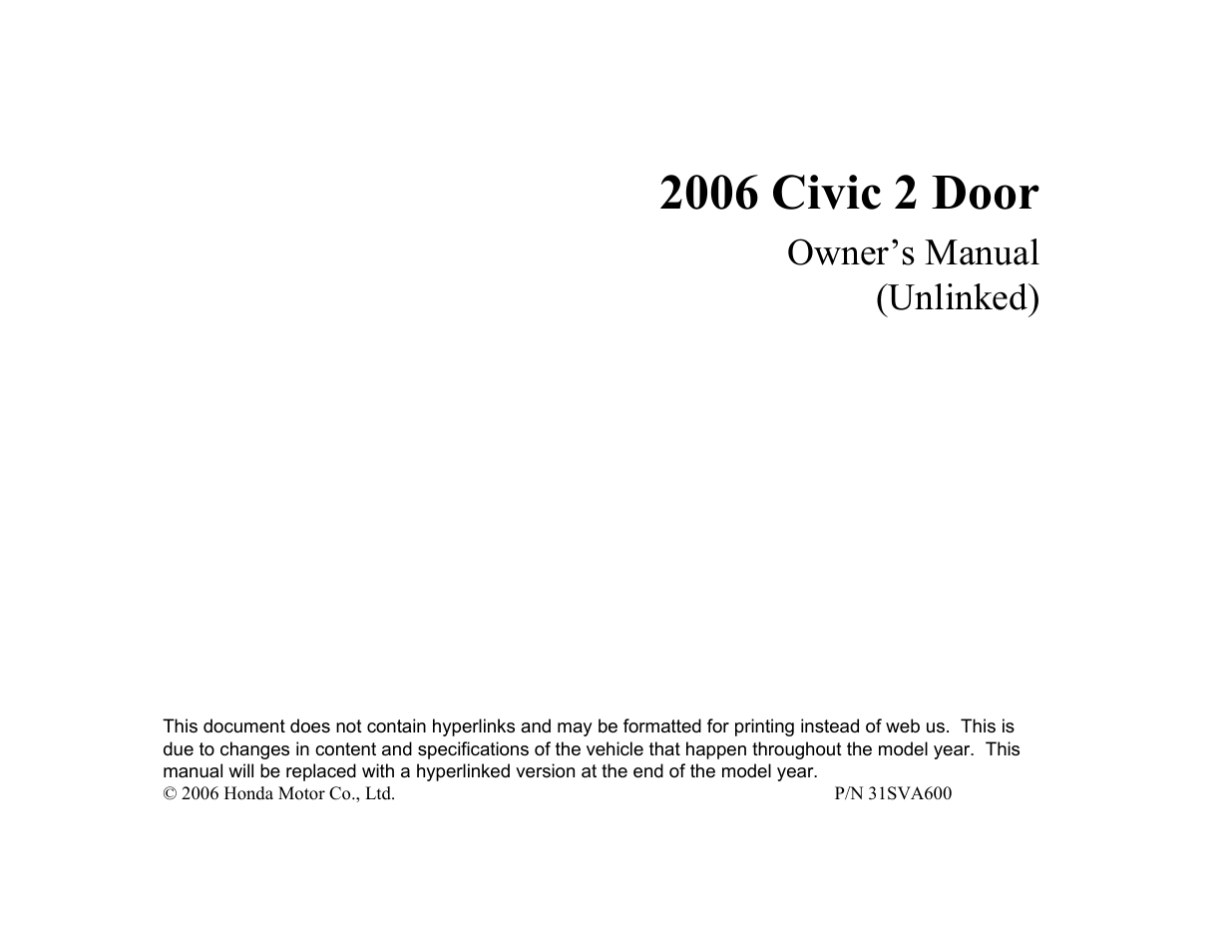 HONDA 2006 Civic Coupe - Owner's Manual User Manual | 307 pages