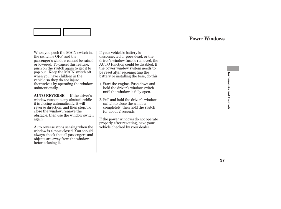 Power windows | HONDA 2006 Civic Coupe - Owner's Manual User Manual | Page 101 / 307