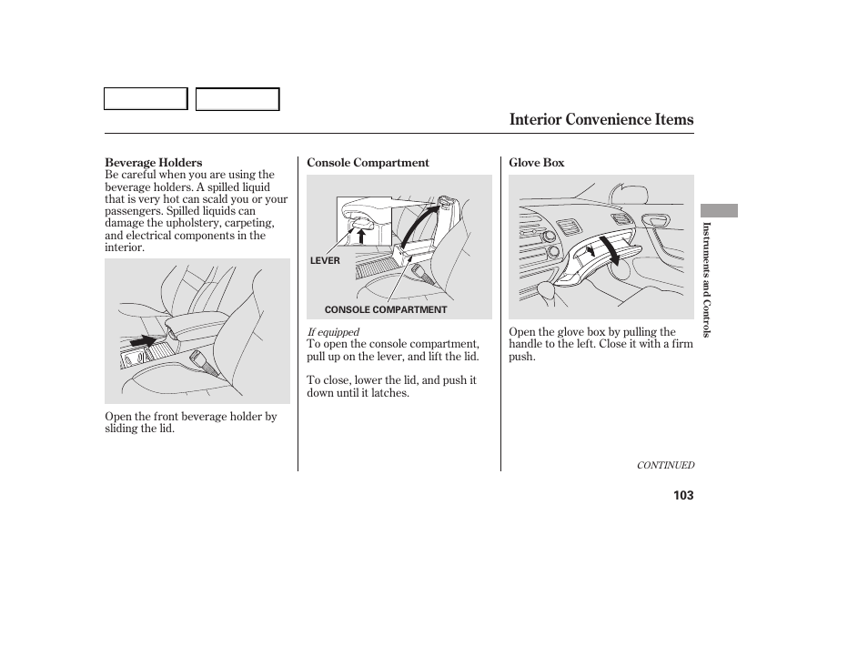 Interior convenience items | HONDA 2006 Civic Coupe - Owner's Manual User Manual | Page 107 / 307