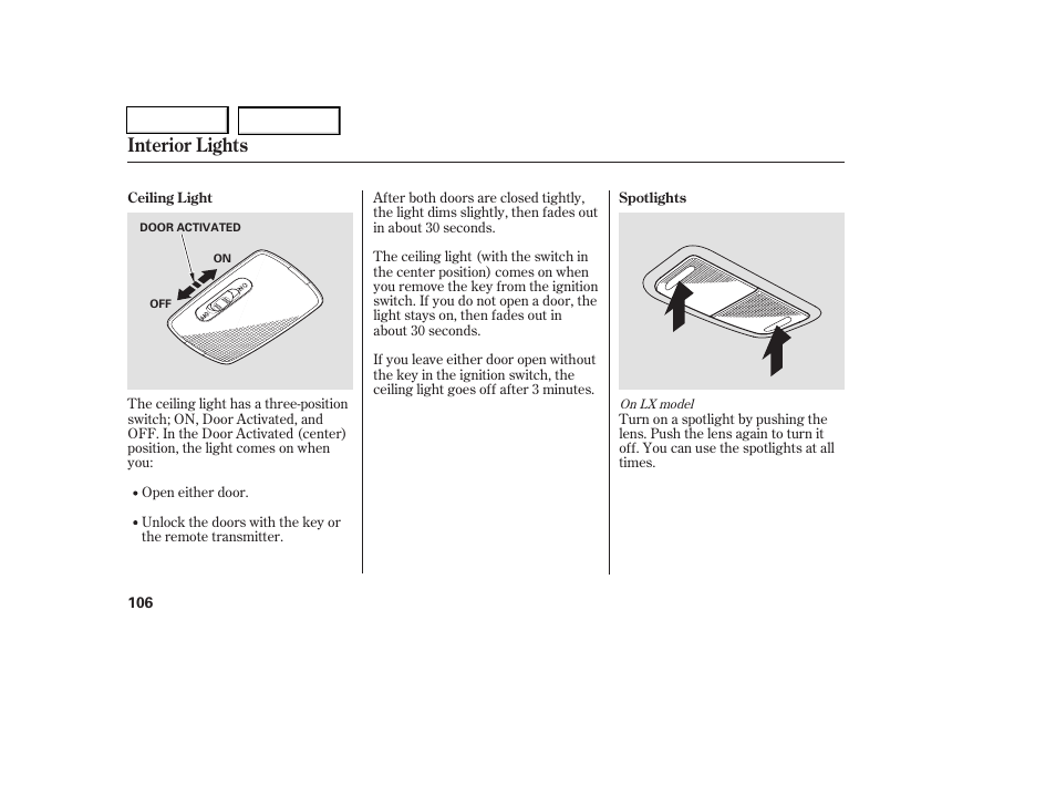 Interior lights | HONDA 2006 Civic Coupe - Owner's Manual User Manual | Page 110 / 307