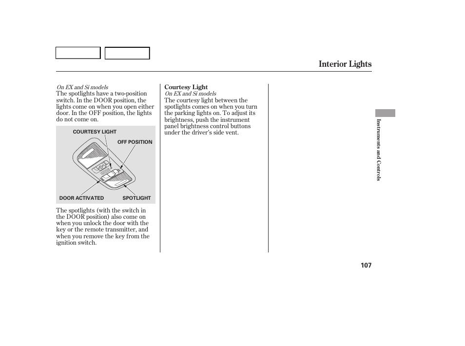 Interior lights | HONDA 2006 Civic Coupe - Owner's Manual User Manual | Page 111 / 307