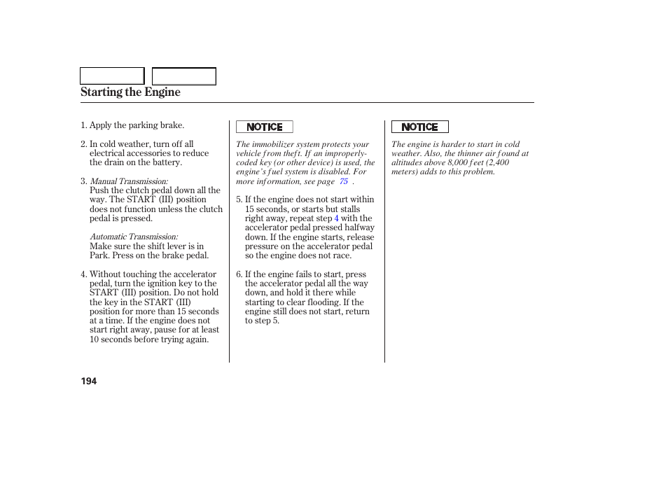 Starting the engine | HONDA 2006 Civic Coupe - Owner's Manual User Manual | Page 198 / 307