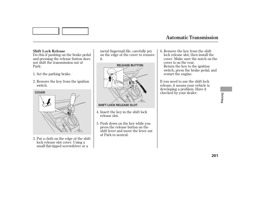 Automatic transmission | HONDA 2006 Civic Coupe - Owner's Manual User Manual | Page 205 / 307