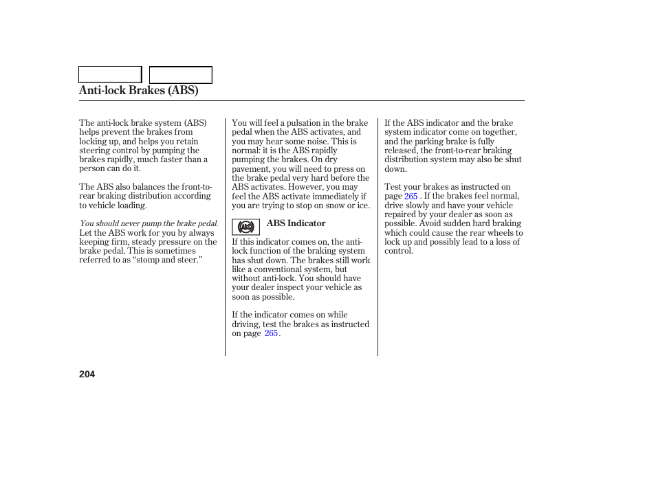 Anti-lock brakes (abs) | HONDA 2006 Civic Coupe - Owner's Manual User Manual | Page 208 / 307