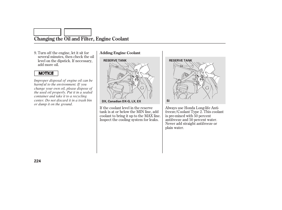 Changing the oil and filter, engine coolant | HONDA 2006 Civic Coupe - Owner's Manual User Manual | Page 228 / 307