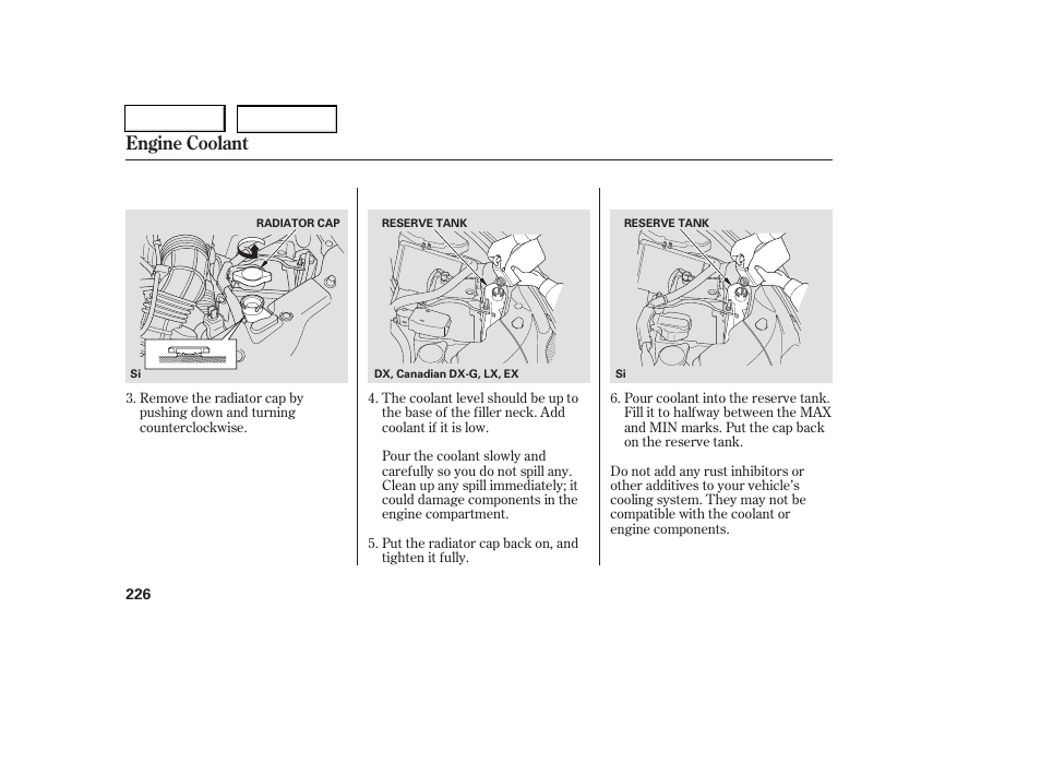 Engine coolant | HONDA 2006 Civic Coupe - Owner's Manual User Manual | Page 230 / 307