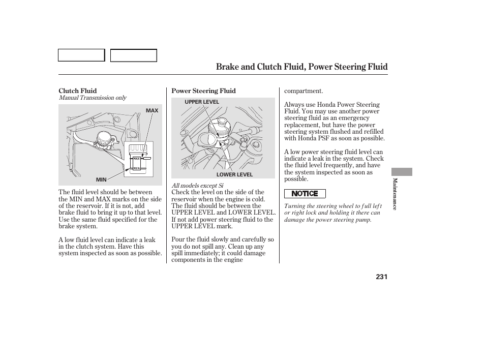 Brake and clutch fluid, power steering fluid | HONDA 2006 Civic Coupe - Owner's Manual User Manual | Page 235 / 307