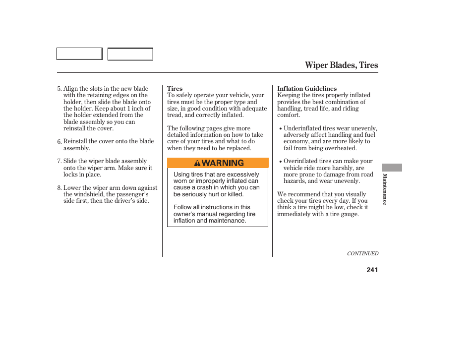 Wiper blades, tires | HONDA 2006 Civic Coupe - Owner's Manual User Manual | Page 245 / 307