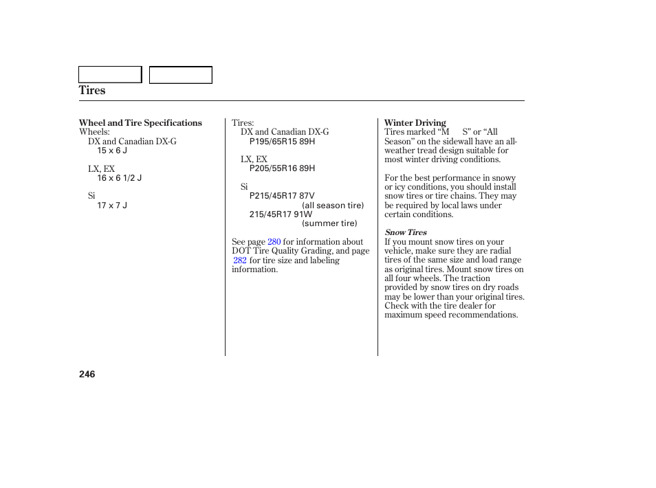 Tires | HONDA 2006 Civic Coupe - Owner's Manual User Manual | Page 250 / 307