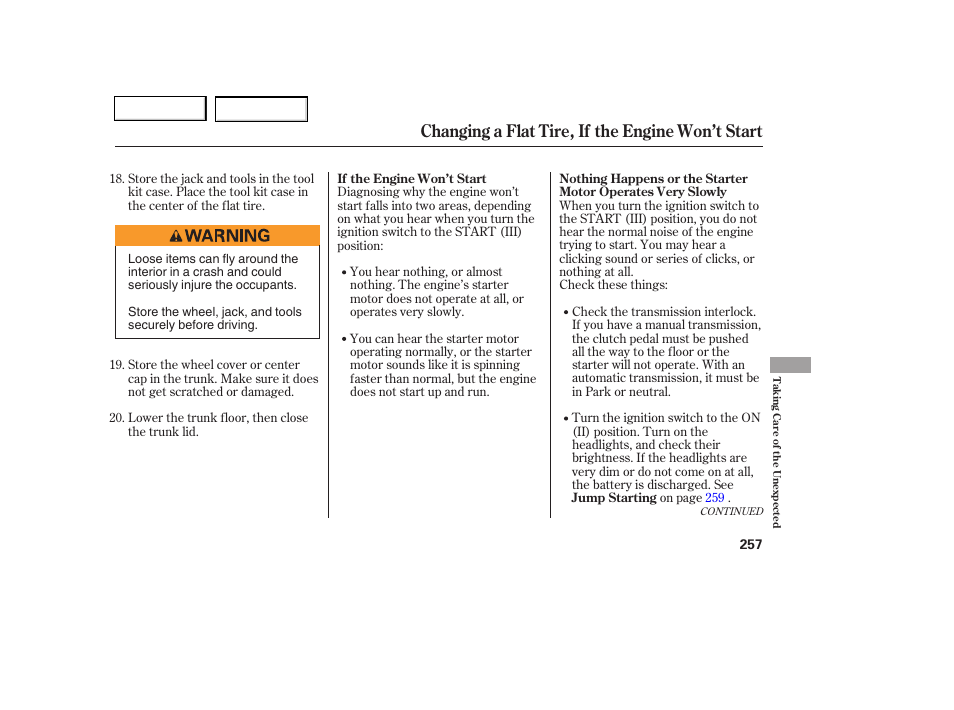 Changing a flat tire, if the engine won’t start | HONDA 2006 Civic Coupe - Owner's Manual User Manual | Page 261 / 307