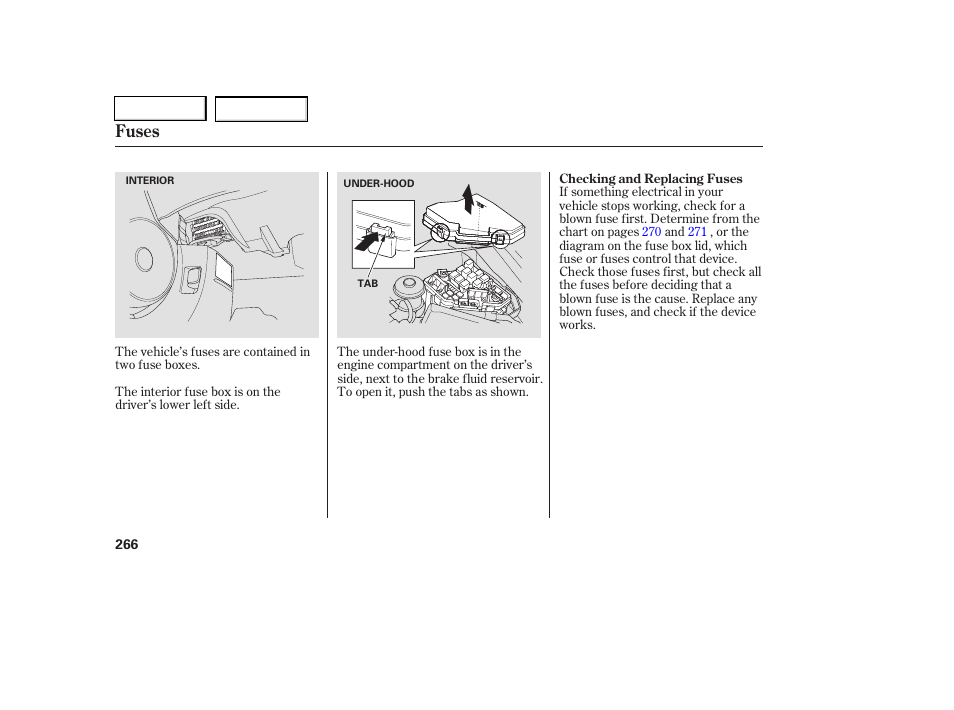 Fuses | HONDA 2006 Civic Coupe - Owner's Manual User Manual | Page 270 / 307