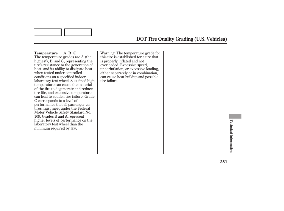 Dot tire quality grading (u.s. vehicles) | HONDA 2006 Civic Coupe - Owner's Manual User Manual | Page 285 / 307