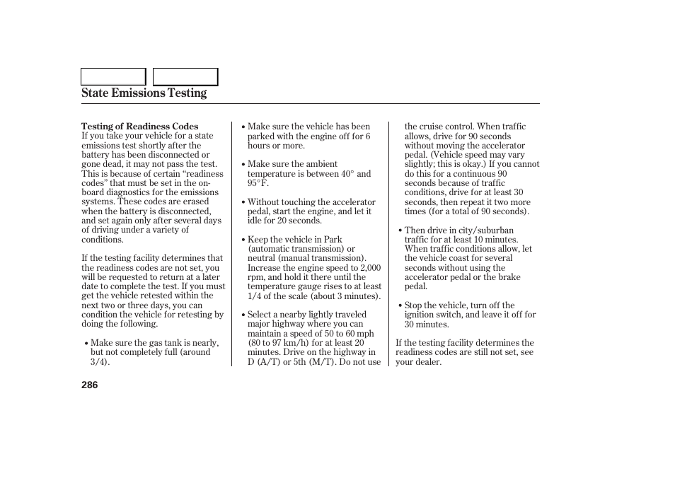 State emissions testing | HONDA 2006 Civic Coupe - Owner's Manual User Manual | Page 290 / 307