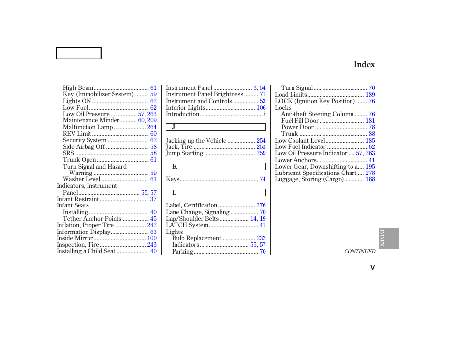 Index | HONDA 2006 Civic Coupe - Owner's Manual User Manual | Page 301 / 307