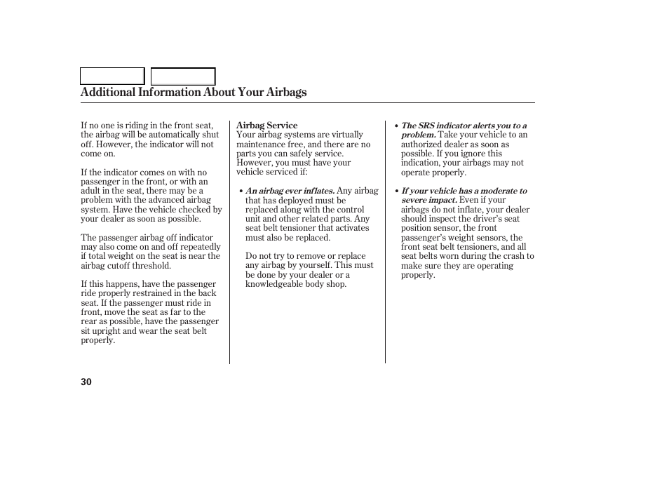 Additional information about your airbags | HONDA 2006 Civic Coupe - Owner's Manual User Manual | Page 34 / 307