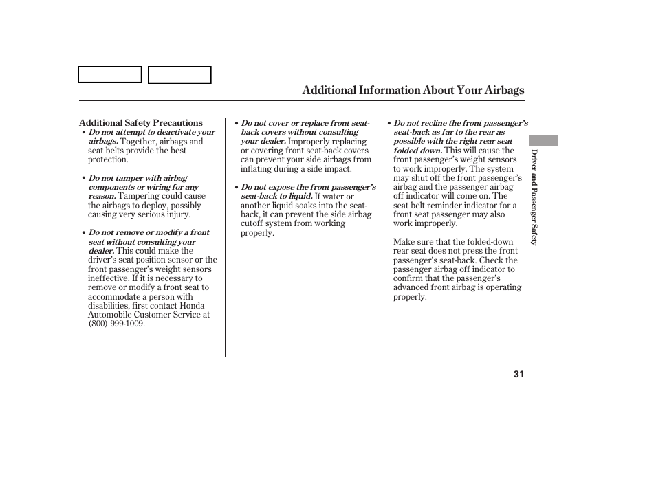 Additional information about your airbags | HONDA 2006 Civic Coupe - Owner's Manual User Manual | Page 35 / 307