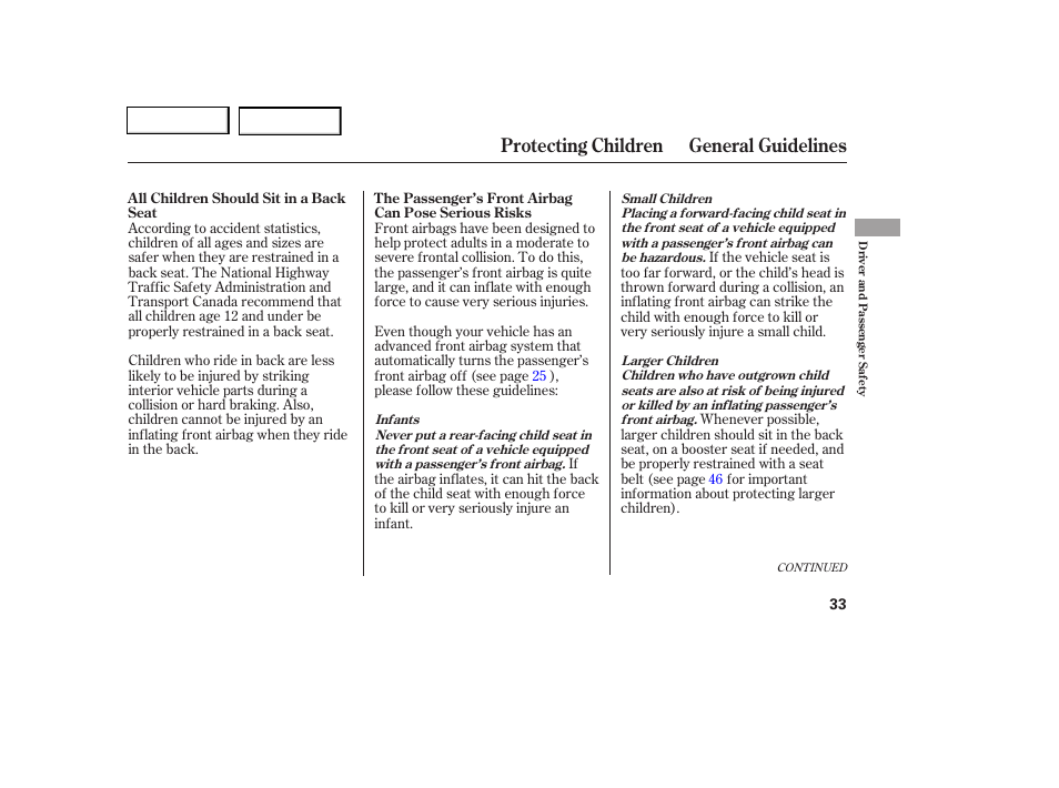 Protecting children general guidelines | HONDA 2006 Civic Coupe - Owner's Manual User Manual | Page 37 / 307