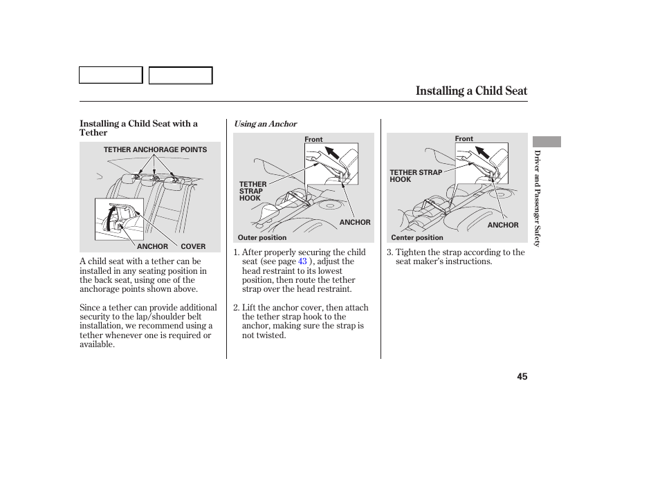 Installing a child seat | HONDA 2006 Civic Coupe - Owner's Manual User Manual | Page 49 / 307