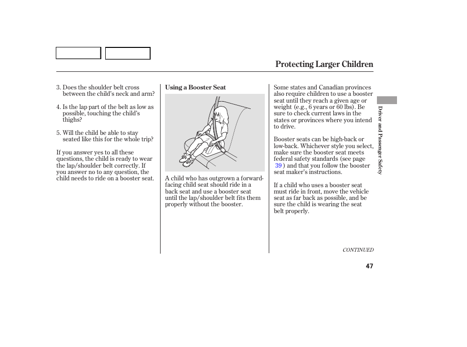 Protecting larger children | HONDA 2006 Civic Coupe - Owner's Manual User Manual | Page 51 / 307