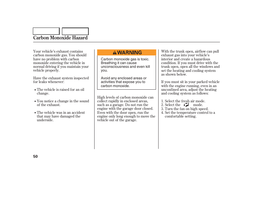 Carbon monoxide hazard | HONDA 2006 Civic Coupe - Owner's Manual User Manual | Page 54 / 307