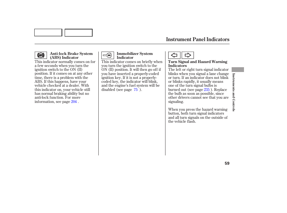 Instrument panel indicators | HONDA 2006 Civic Coupe - Owner's Manual User Manual | Page 63 / 307