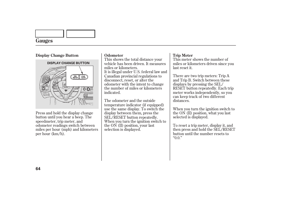 Gauges | HONDA 2006 Civic Coupe - Owner's Manual User Manual | Page 68 / 307