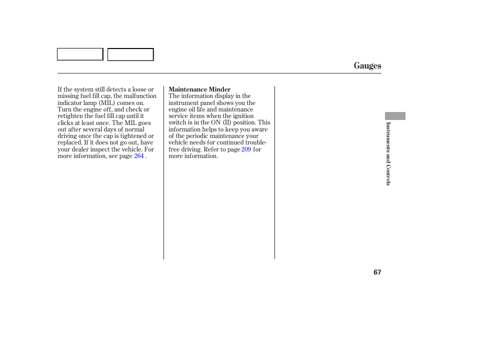 Gauges | HONDA 2006 Civic Coupe - Owner's Manual User Manual | Page 71 / 307