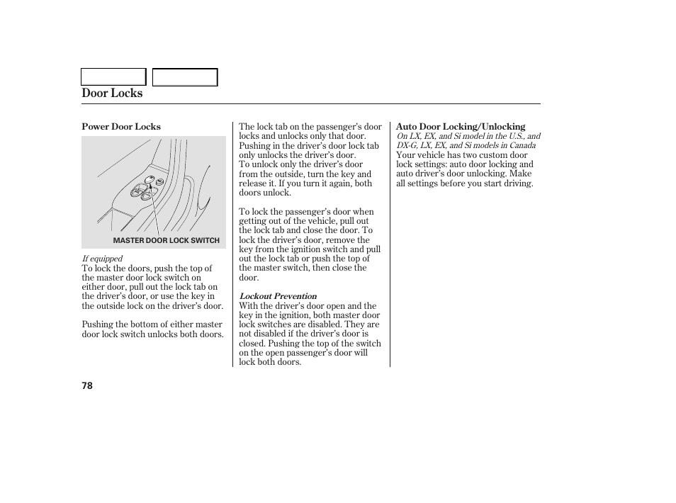 Door locks | HONDA 2006 Civic Coupe - Owner's Manual User Manual | Page 82 / 307