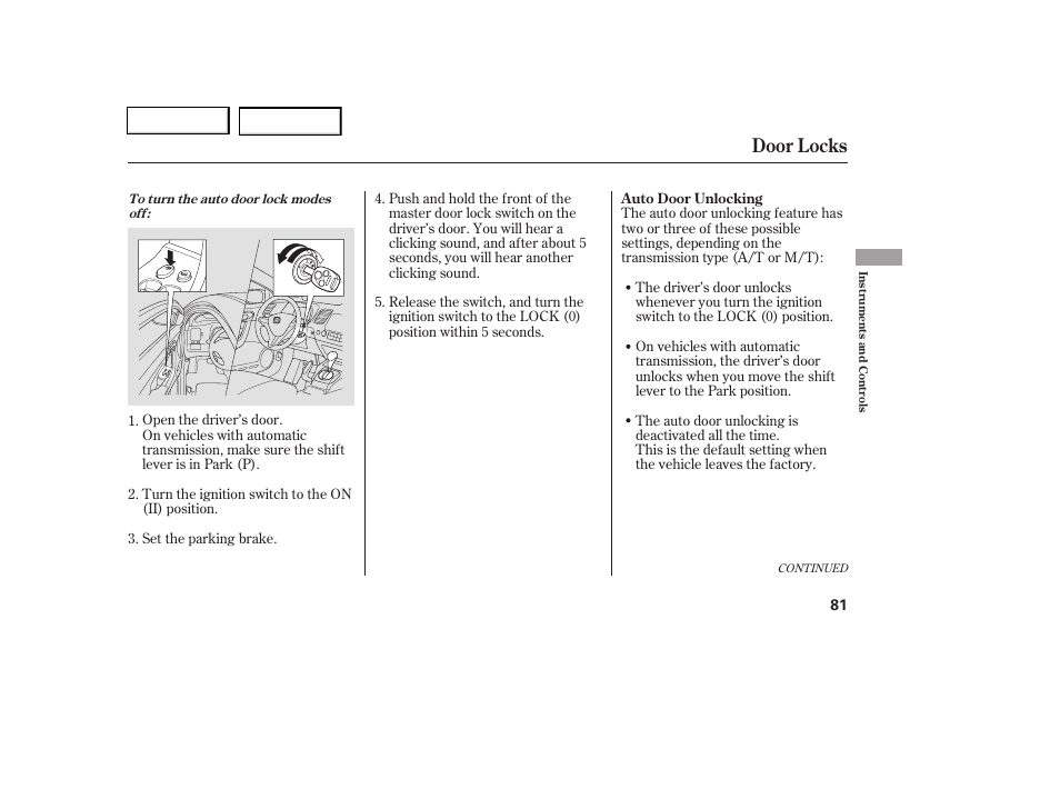 Door locks | HONDA 2006 Civic Coupe - Owner's Manual User Manual | Page 85 / 307