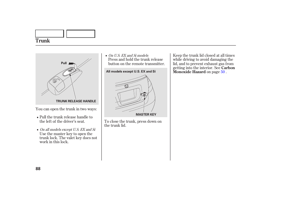 Trunk | HONDA 2006 Civic Coupe - Owner's Manual User Manual | Page 92 / 307