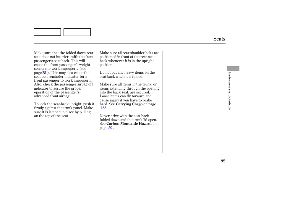 Seats | HONDA 2006 Civic Coupe - Owner's Manual User Manual | Page 99 / 307