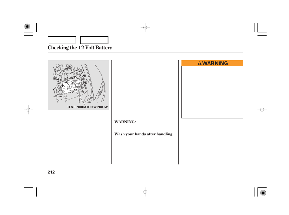 Checking the 12 volt battery | HONDA 2006 Civic Hybrid - Owner's Manual User Manual | Page 214 / 267