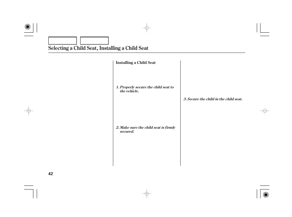 Selecting a child seat, installing a child seat | HONDA 2006 Civic Hybrid - Owner's Manual User Manual | Page 44 / 267