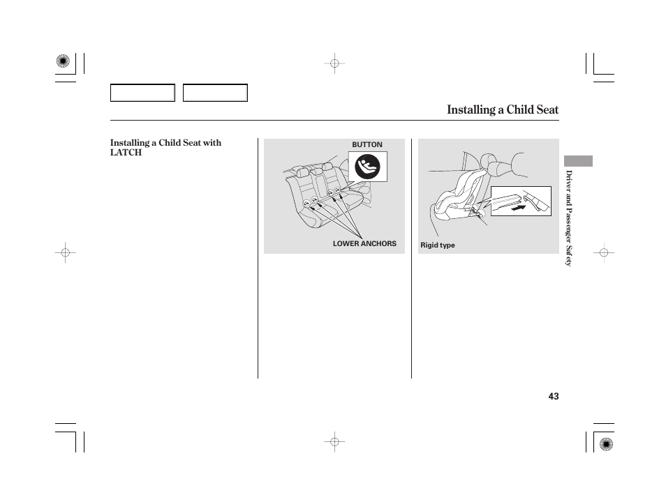 Installing a child seat | HONDA 2006 Civic Hybrid - Owner's Manual User Manual | Page 45 / 267