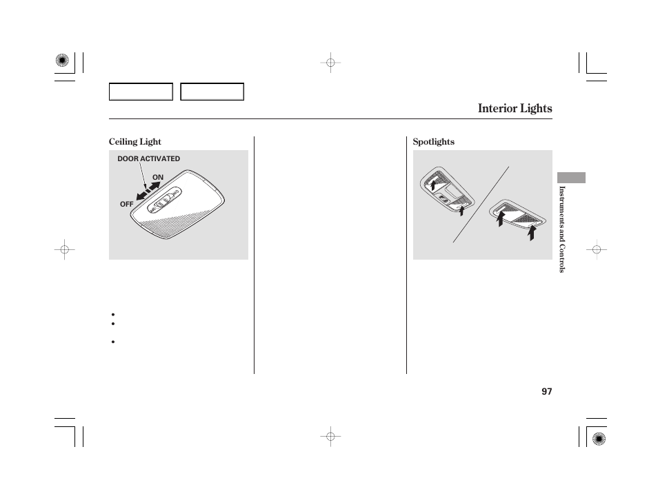 Interior lights | HONDA 2006 Civic Hybrid - Owner's Manual User Manual | Page 99 / 267