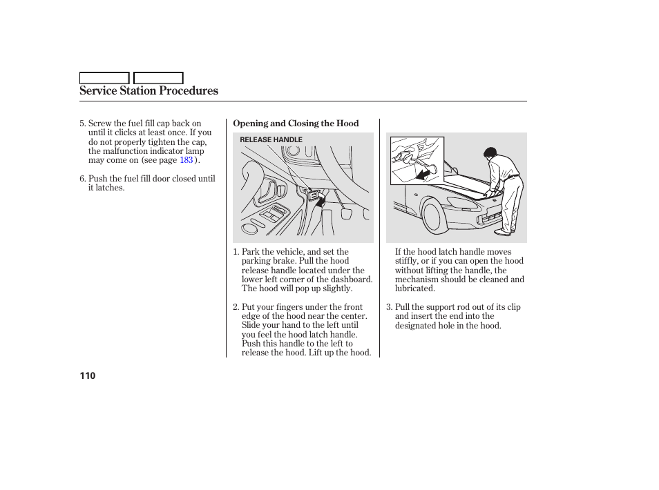 Service station procedures | HONDA 2006 S2000 - Owner's Manual User Manual | Page 112 / 221