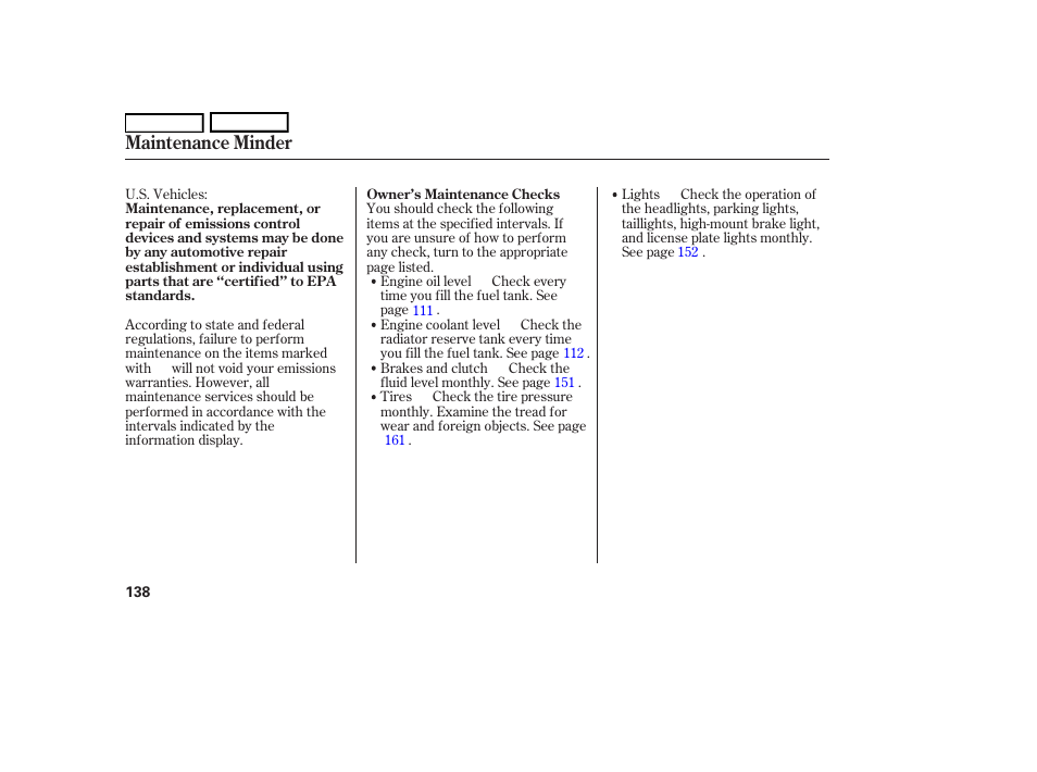 Maintenance minder | HONDA 2006 S2000 - Owner's Manual User Manual | Page 140 / 221