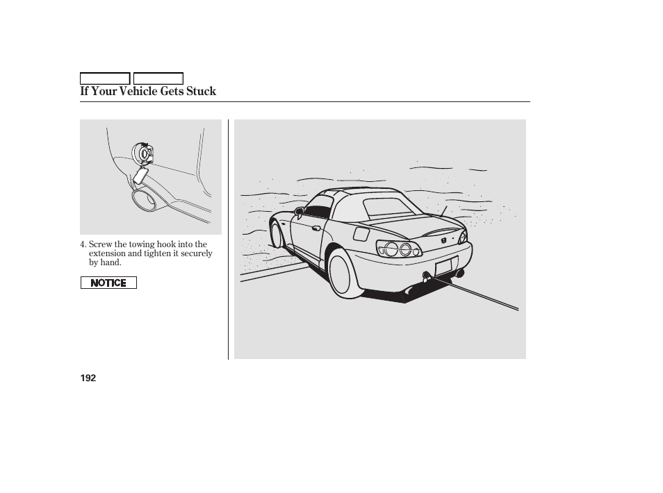 If your vehicle gets stuck | HONDA 2006 S2000 - Owner's Manual User Manual | Page 194 / 221