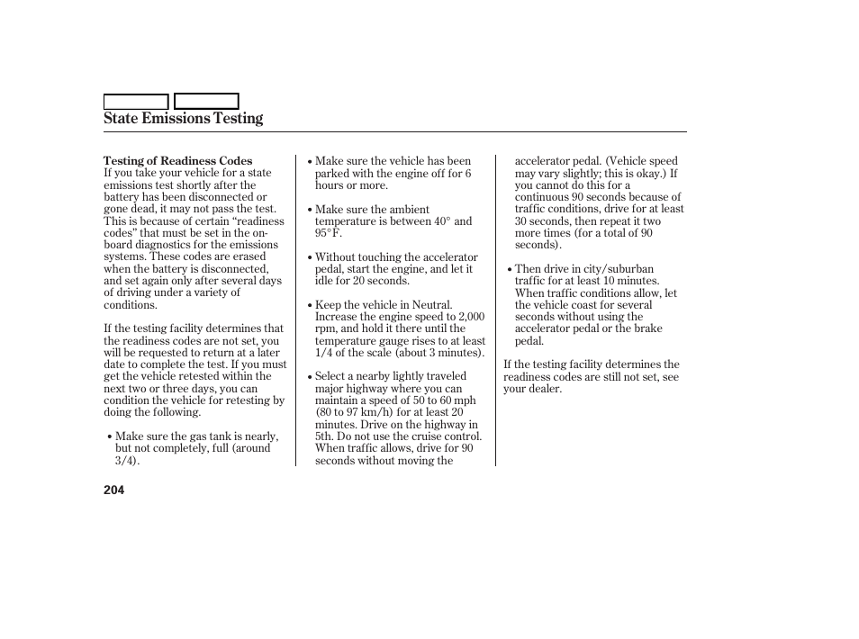 State emissions testing | HONDA 2006 S2000 - Owner's Manual User Manual | Page 206 / 221