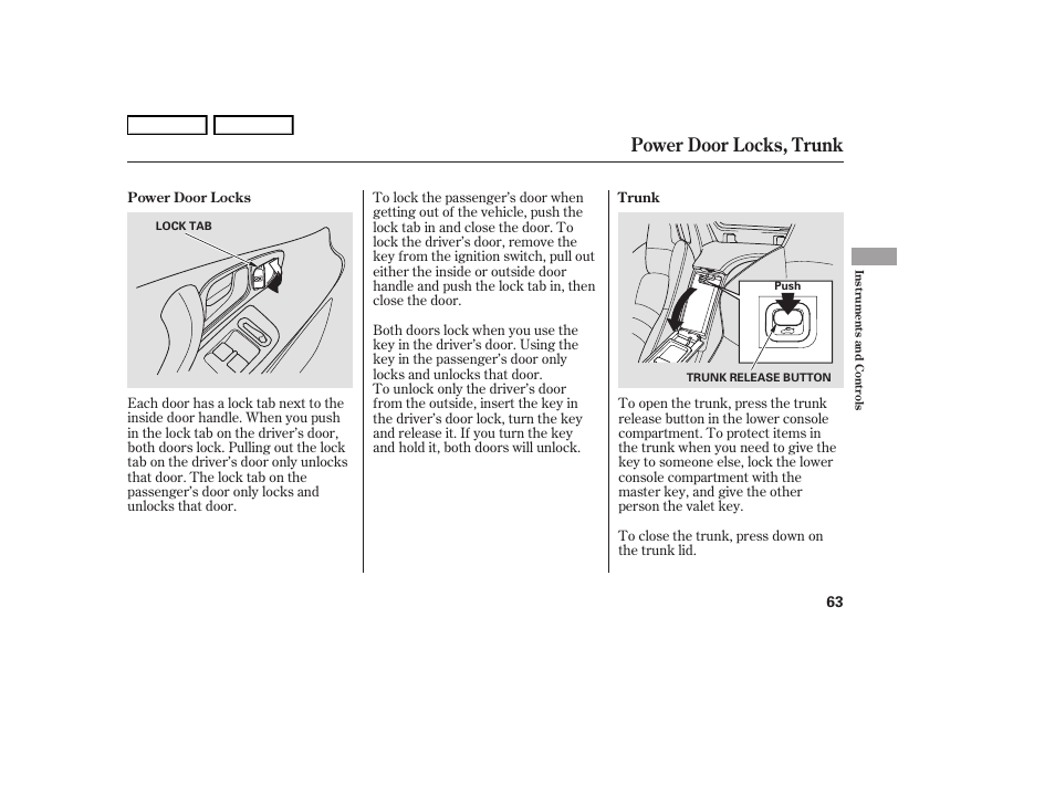 Power door locks, trunk | HONDA 2006 S2000 - Owner's Manual User Manual | Page 65 / 221