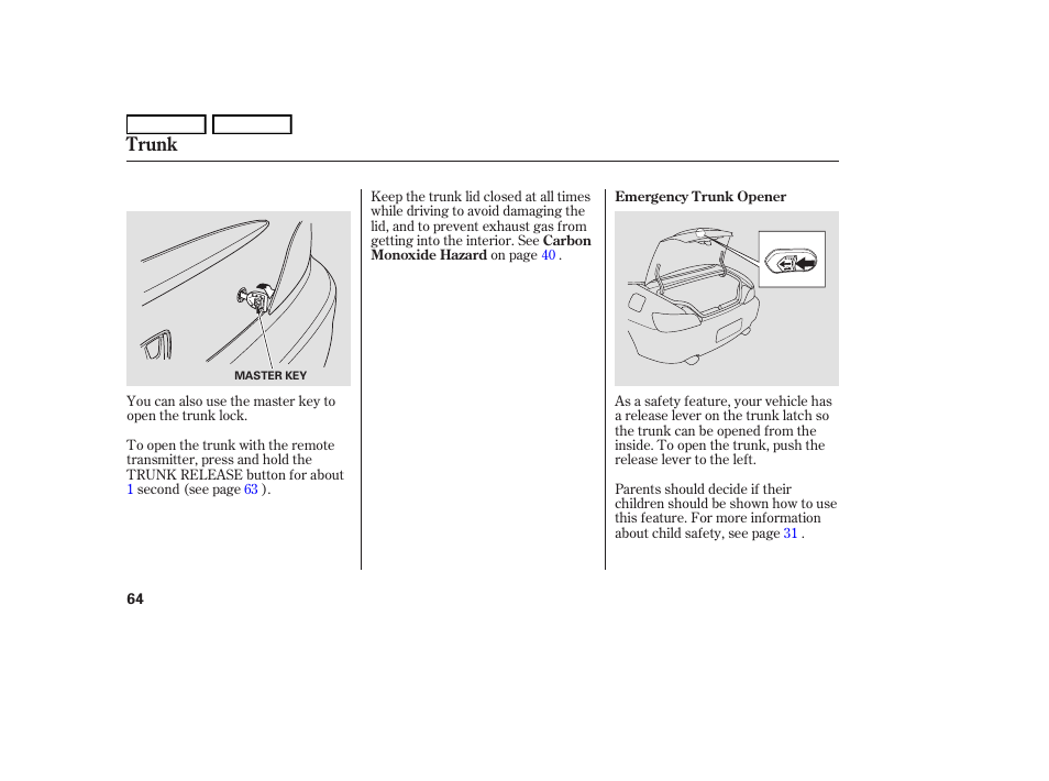 Trunk | HONDA 2006 S2000 - Owner's Manual User Manual | Page 66 / 221