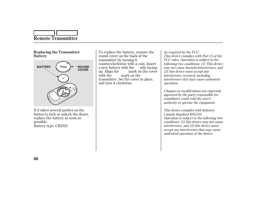 Remote transmitter | HONDA 2006 S2000 - Owner's Manual User Manual | Page 68 / 221