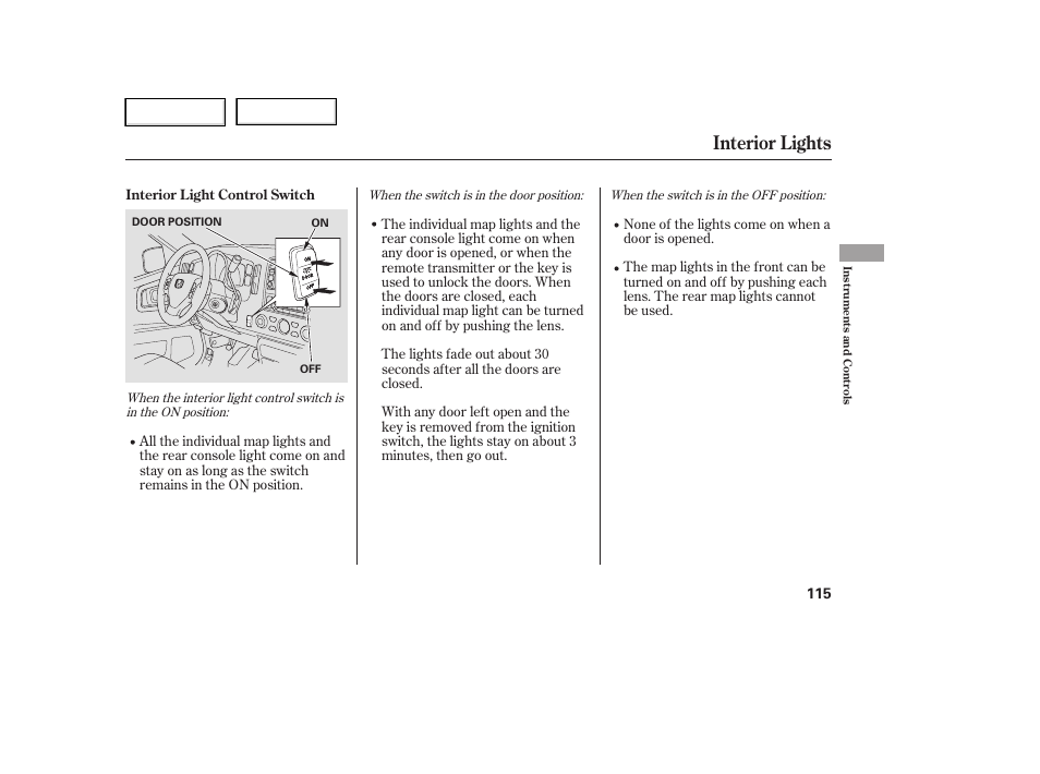 Interior lights | HONDA 2006 Ridgeline - Owner's Manual User Manual | Page 118 / 320