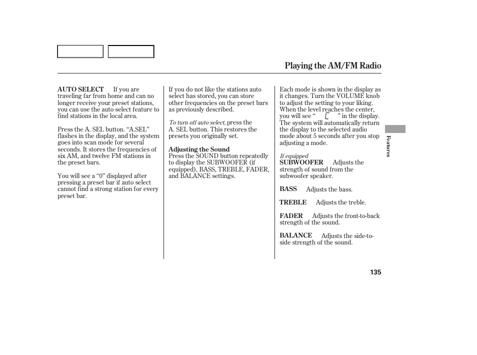 Playing the am/fm radio | HONDA 2006 Ridgeline - Owner's Manual User Manual | Page 138 / 320