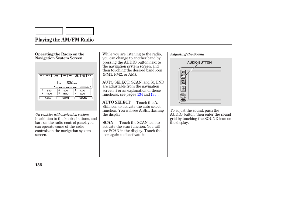 Playing the am/fm radio | HONDA 2006 Ridgeline - Owner's Manual User Manual | Page 139 / 320