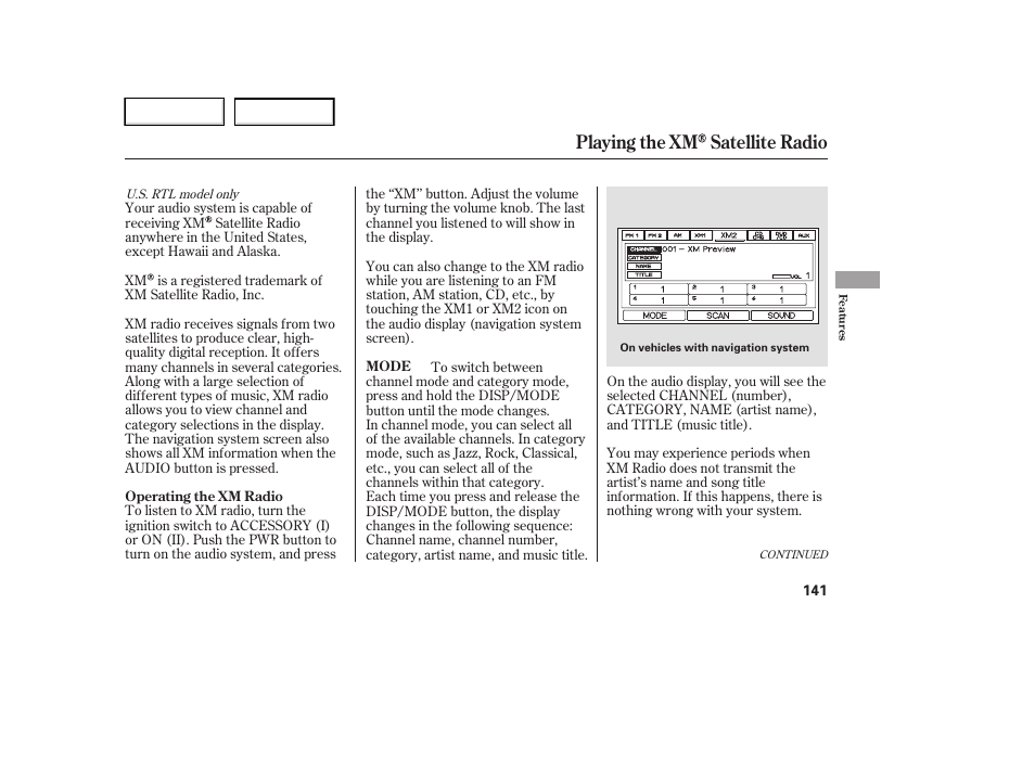 Playing the xm satellite radio | HONDA 2006 Ridgeline - Owner's Manual User Manual | Page 144 / 320